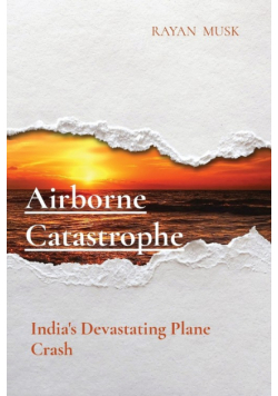 Airborne Catastrophe