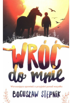Wróć do mnie