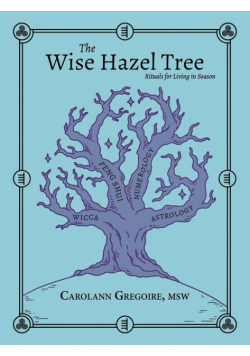 The Wise Hazel Tree