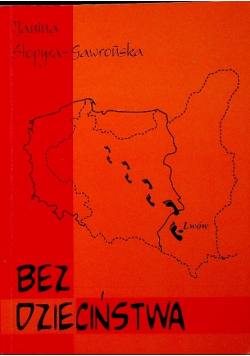 Bez Dzieciństwa