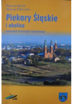 Piekary Śląskie i okolice