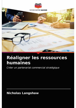 Réaligner les ressources humaines