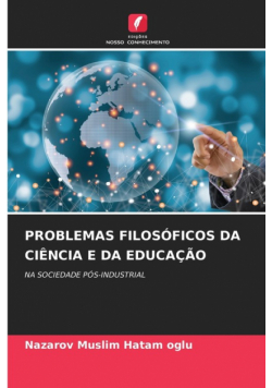 Problemas Filosóficos Da Ciência E Da Educação