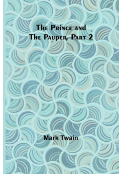 The Prince and the Pauper, Part 2.