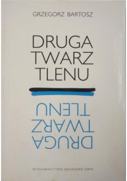 Druga twarz tlenu