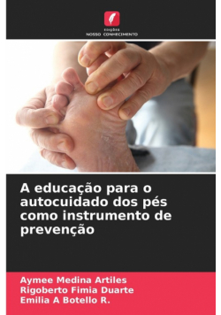 A educação para o autocuidado dos pés como instrumento de prevenção