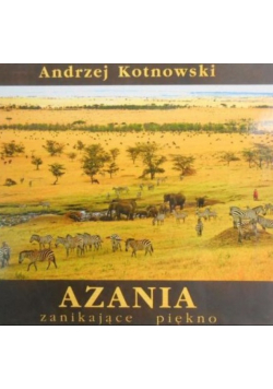 Azania zanikające piękno