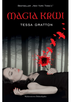 Gratton Tessa - Magia krwi