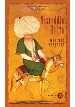 Janusz Janczewski - Nasreddin Hodża. Wybrane anegdoty