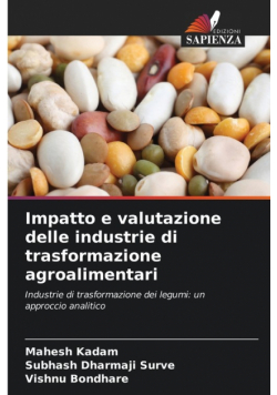 Impatto e valutazione delle industrie di trasformazione agroalimentari