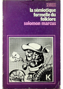 La semiotique formelle de folklore