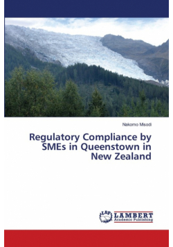 Regulatory Compliance by SMEs in Queenstown in New Zealand
