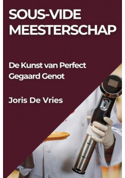 Sous-Vide Meesterschap