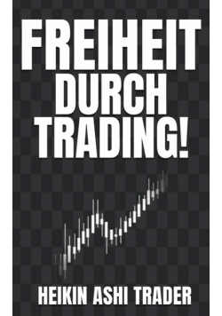 Freiheit durch Trading!