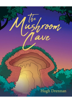The Mushroom Cave