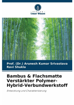 Bambus & Flachsmatte Verstärkter Polymer-Hybrid-Verbundwerkstoff