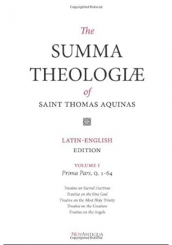 The Summa Theologiae of Saint Thomas Aquinas Latin- English Volume I