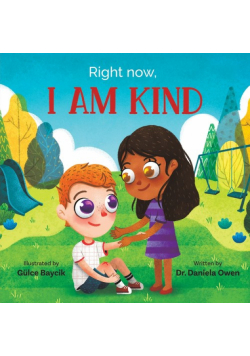 Right Now, I Am Kind