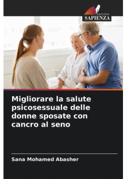Migliorare la salute psicosessuale delle donne sposate con cancro al seno