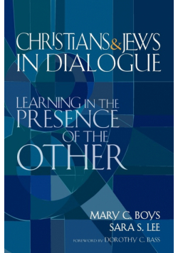 Christians & Jews in Dialogue