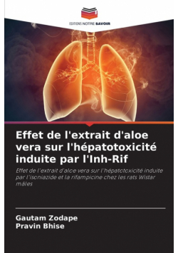 Effet de l'extrait d'aloe vera sur l'hépatotoxicité induite par l'Inh-Rif