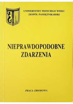Nieprawdopodobne zdarzenia Dedykacja autora