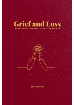 Grief and Loss