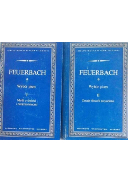 Feuerbach Wybór pism Tom I i II