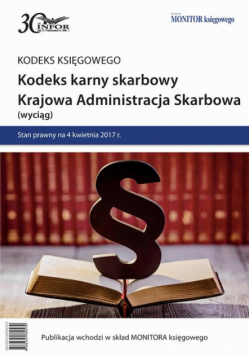 Kodeks karny skarbowy. Krajowa Administracja Skarbowa