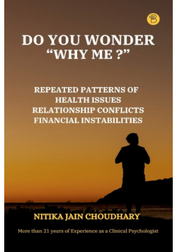 Do You Wonder "why Me? "