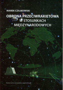 Obrona przeciwrakietowa w stosunkach międzynarodowych
