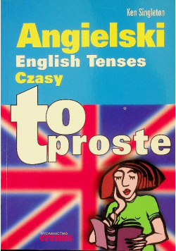 Angielski czasy to proste