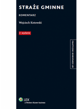 Straże gminne. Komentarz