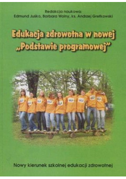 Edukacja zdrowotna w nowej Podstawie programowej