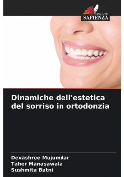 Dinamiche dell'estetica del sorriso in ortodonzia