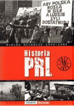 Wielka kolekcja 1944 - 1989 Tom 15 Historia PRL