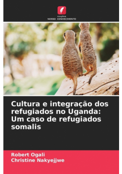 Cultura e integração dos refugiados no Uganda