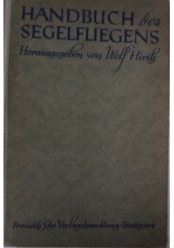Handbuch des Segelfliegens,1942r