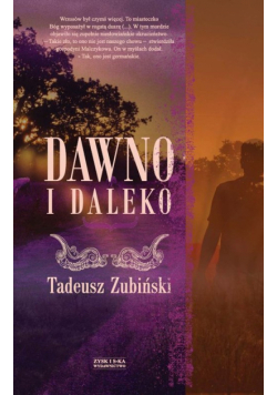 Dawno i daleko