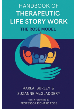 Handbook of Therapeutic Life Story Work