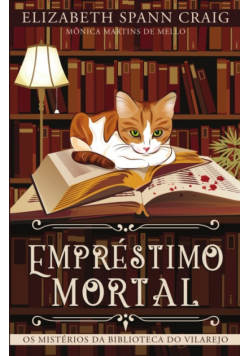 Empréstimo Mortal - Os Mistérios Da Biblioteca Do Vilarejo