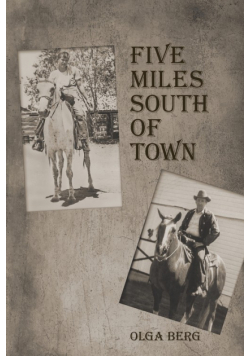 Five Miles South of Town
