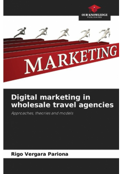 Digital marketing in wholesale travel agencies