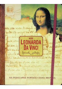 Kod Leonarda Da Vinci Dziennik podróży
