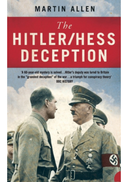 The Hitler-Hess Deception
