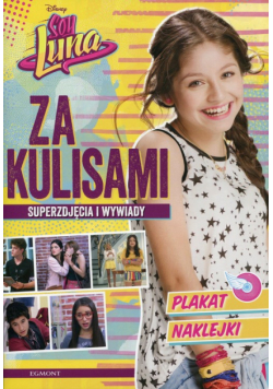 Soy Luna Za kulisami 2