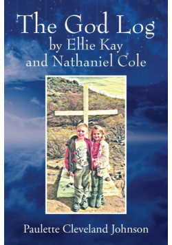 The God Log by Ellie Kay and Nathaniel Cole