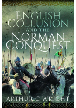 English Collusion and the Norman Conquest