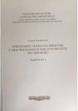 Inwentarze i katalogi bibliotek z ziem wschodnich rzeczypospolitej do 1939 roku