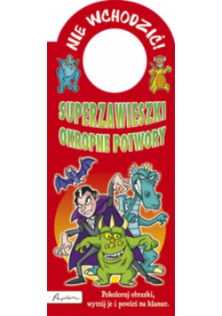 Superzawieszki Okropne potwory